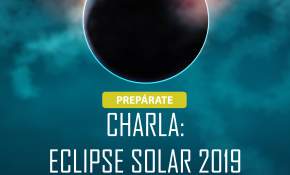 Entérate de todo: En La Serena ofrecen charla gratuita sobre el Eclipse Solar 