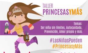 “Más Que Princesas”: Una nueva visión de género para niñas y pre-adolescentes
